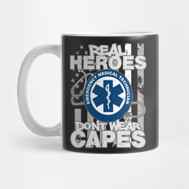 EMT Real Heroes Don't Wear Capes by RadStar
